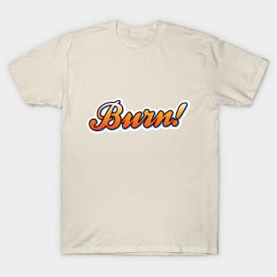 That 70s Show Burn T-Shirt